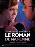 Photo : Le Roman de ma femme