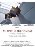 Photo : Au Coeur du combat
