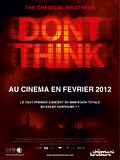 Photo : The Chemical Brothers : Don't Think (Côté Diffusion)