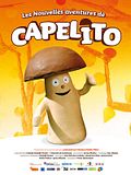 Les Nouvelles aventures de Capelito bande-annonce