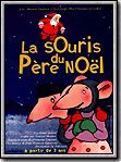 Photo : La Souris du Père Noël