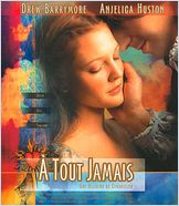 A tout jamais, une histoire de Cendrillon (Ever After) A tout jamais, une histoire de Cendrillon (Ever After)