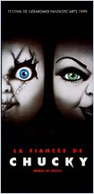 La Fiancée de Chucky (Bride of Chucky) La Fiancée de Chucky (Bride of Chucky)