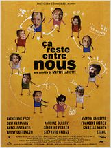 Ca reste entre nous Ca reste entre nous