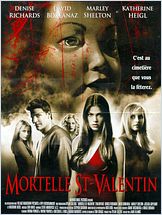 Mortelle St-Valentin (Valentine) Mortelle St-Valentin (Valentine)
