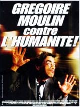   HD movie streaming  Grégoire Moulin contre l'humanité