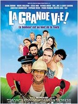 La Grande vie (2001) La Grande vie (2001)