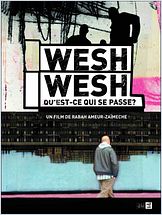 streaming Wesh Wesh, qu'est-ce qui se passe ? streaming Wesh Wesh, qu'est-ce qui se passe ?