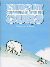 L'Enfant qui voulait être un ours