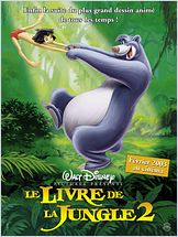 Le Livre de la jungle 2 (The Jungle Book 2) Le Livre de la jungle 2 (The Jungle Book 2)