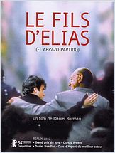LE FILS D'ELIAS (EL ABRAZO PARTIDO) torrent