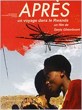 Après, un voyage dans le Rwanda