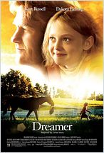 Dreamer : Inspired by a True Story Dreamer : Inspired by a True Story