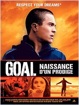 Goal ! : naissance d'un prodige Goal ! : naissance d'un prodige