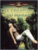 La Créature du marais La Créature du marais
