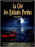 film La cité des enfants perdus en streaming