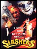 Slashers