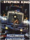 Maximum overdrive Maximum overdrive