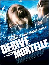 Dérive mortelle Dérive mortelle