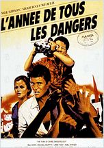L'ann�e de tous les dangers 