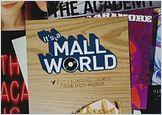It's a Mall World
