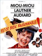 Est-ce bien raisonnable ?