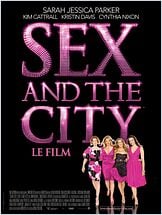Sex and the City - Le film Sex and the City - Le film