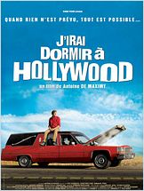 J’irai dormir à Hollywood J’irai dormir à Hollywood