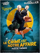 HD movie streaming Le Crime est notre affaire HD movie streaming Le Crime est notre affaire
