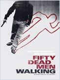 La Guerre de l'ombre (Fifty Dead Men Walking) La Guerre de l'ombre (Fifty Dead Men Walking)