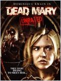 Dead Mary Dead Mary
