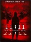 11:11, le mal a un nouveau numéro films gratuit