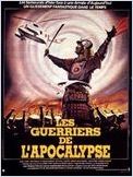 Les Guerriers De L´Apocalypse Les Guerriers De L´Apocalypse