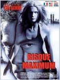 Risque maximum Risque maximum