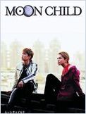 Moon Child Moon Child