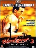   HD movie streaming  Bloodsport 3 : l'ultime combat