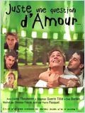  HD movie streaming  Juste une question d'amour 