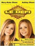 Le Défi (The Challenge) Le Défi (The Challenge)