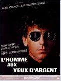 L’Homme Aux Yeux D’Argent en streaming gratuit