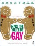  Make the Yuletide Gay 