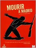 Mourir à Madrid Mourir à Madrid