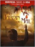 Le Jardin du mal (The Garden) Le Jardin du mal (The Garden)