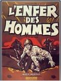 L'Enfer des hommes L'Enfer des hommes