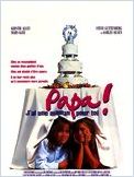 Papa, j’ai une maman pour toi