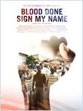 Blood Done Sign My Name Blood Done Sign My Name