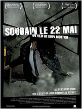 Soudain le 22 mai