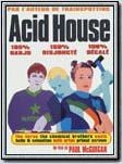 Acid House (The Acid House) Acid House (The Acid House)