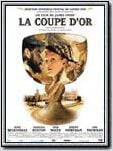 La Coupe d'or (The Golden bowl ) La Coupe d'or (The Golden bowl )