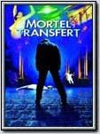Mortel transfert Mortel transfert