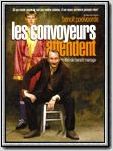 Les Convoyeurs attendent